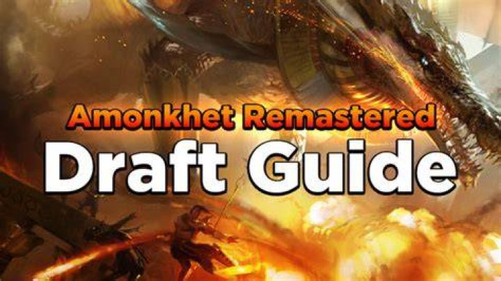 Amonkhet Remastered Draft Guide: Magic The Gathering