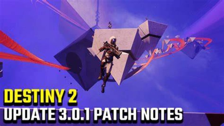 Destiny 2 Patch Notes 3.0.1 Update - December 8