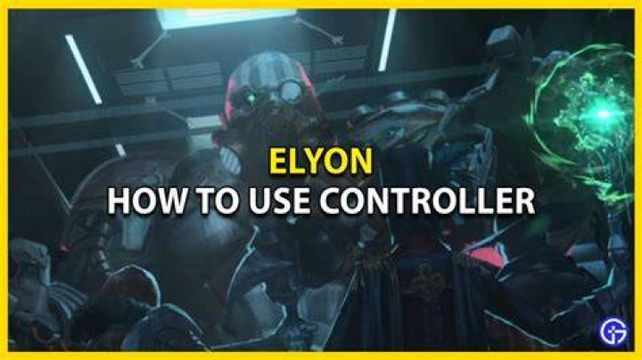 Elyon Controller Support Guide And How To Use Controller
