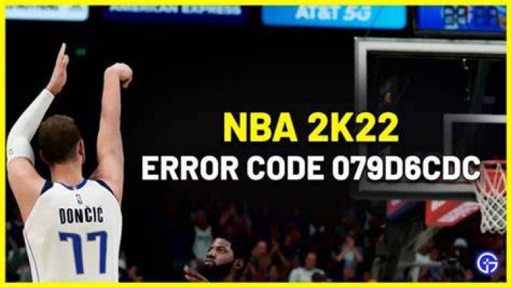 NBA 2k22 Error Code 079d6cdc Solution