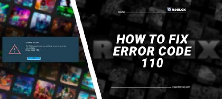 Roblox Error Code 110 Fix Solution