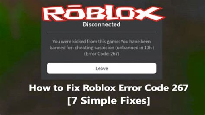 Roblox Error Code 267 Fix