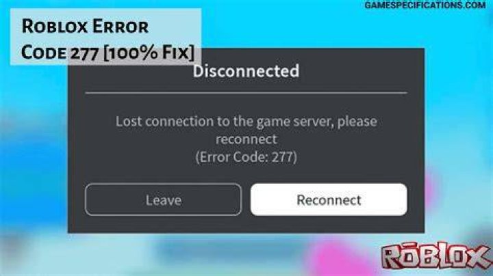 Roblox Error Code 277: How To Fix 100%