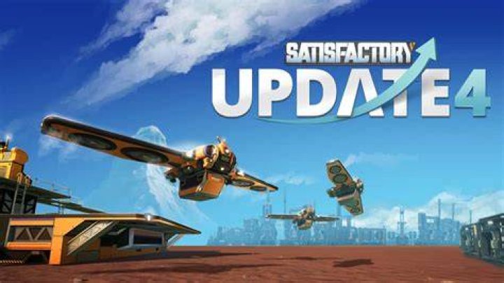 Satisfactory Update 4 - Full Patch Logs