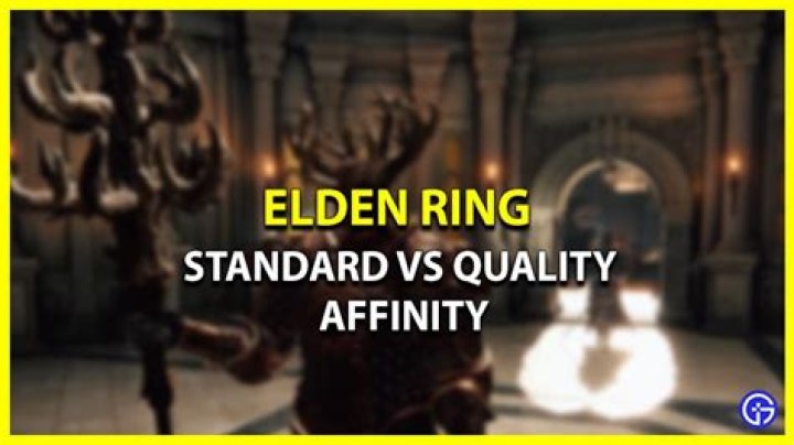 standard vs quality affinity in elden ring